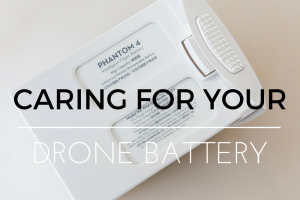Caring for your Drone Battery