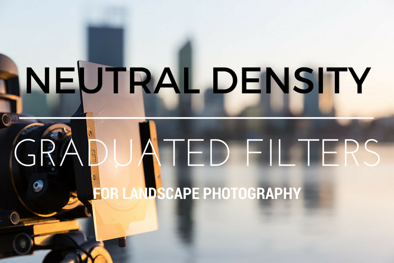 How to Use Neutral Density Graduated Filters